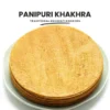 Pani Puri Khakhra